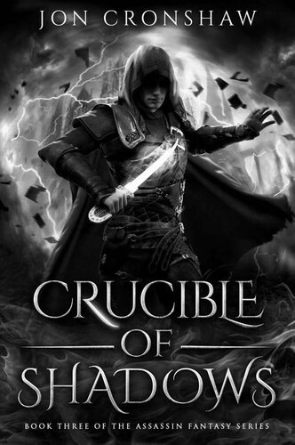 descargar libro Crucible of Shadows: Book 3 of the dark epic fantasy series (Dawn of Assassins)