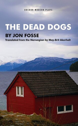 libro gratis The Dead Dogs (Oberon Modern Plays)