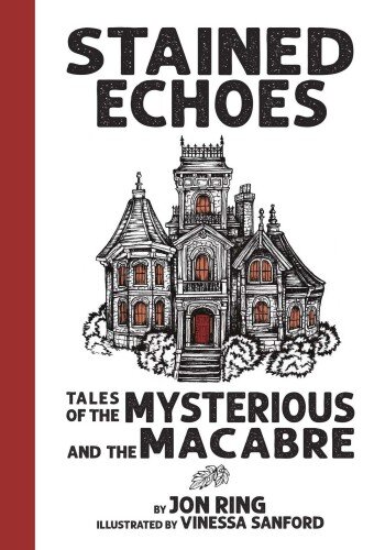 libro gratis Stained Echoes: Tales of the Mysterious and the Macabre