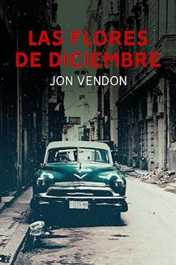 libro gratis Las flores de diciembre