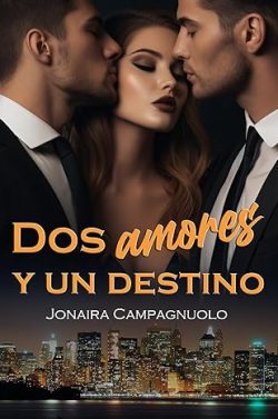 descargar libro Dos amores y un destino