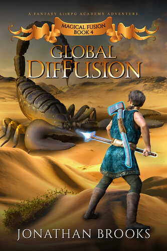 descargar libro Global DifFusion: A Fantasy LitRPG Academy Adventure