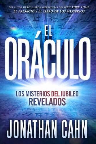 libro gratis El oráculo / The Oracle: Los misterios del jubileo REVELADOS