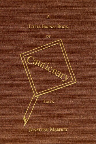 descargar libro A Little Bronze Book of Cautionary Tales