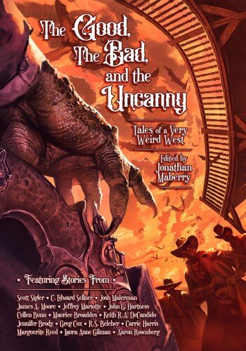 descargar libro The Good, The Bad, & The Uncanny: Tales of a Very Weird West