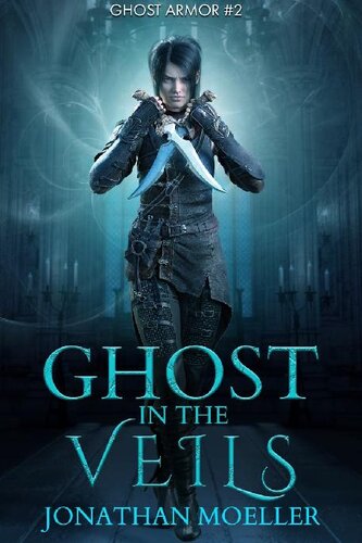 descargar libro 2 - Ghost in the Veils: Ghost Armor