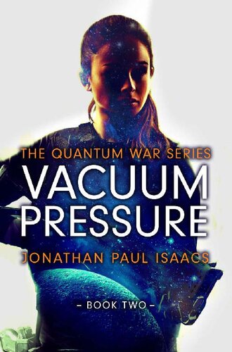 descargar libro Vacuum Pressure (The Quantum War Book 2)