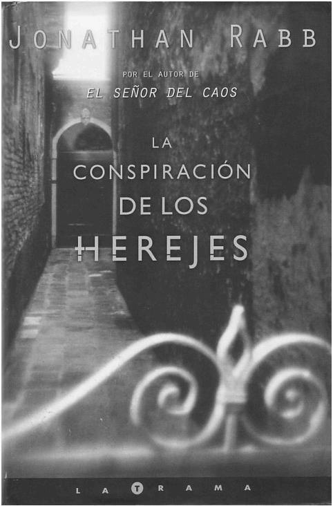 descargar libro La conspiracion de los herejes