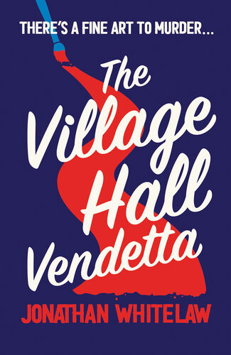 descargar libro The Village Hall Vendetta