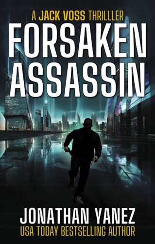 descargar libro Forsaken Assassin : A Near Future Thriller