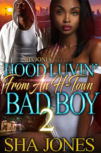 descargar libro Hood Luvin' From An H-Town Bad Boy 2