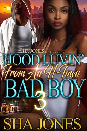 descargar libro Hood Luvin' From An H-Town Bad Boy 3