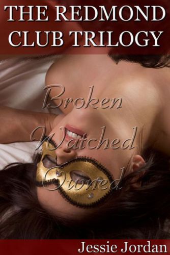 libro gratis The Redmond Club Trilogy (Made to be Broken; Watched; Owned)