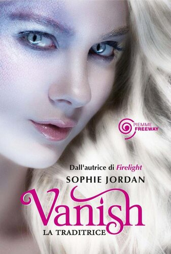 descargar libro Vanish. La traditrice