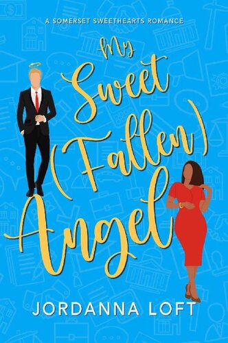 libro gratis My Sweet (Fallen) Angel: A Clean BWWM, Enemies to Lovers, Fake Dating Romance (Somerset Sweethearts Book 1)