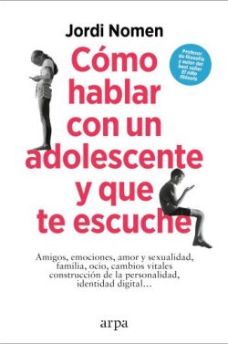 libro gratis Cómo hablar con un adolescente y que te escuche