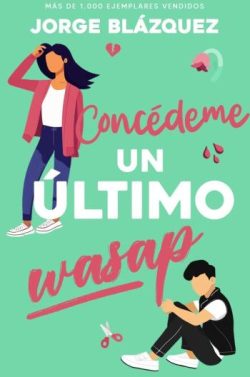 libro gratis Concédeme un último wasap