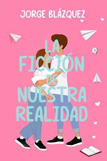 libro gratis La ficción de nuestra realidad