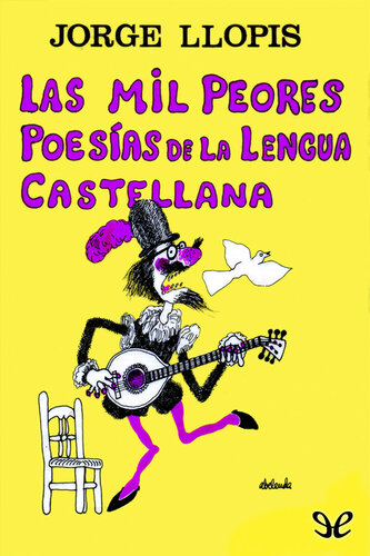 libro gratis Las mil peores poesías de la lengua castellana