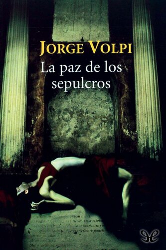 descargar libro La paz de los sepulcros