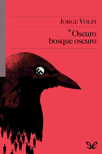 descargar libro Oscuro bosque oscuro