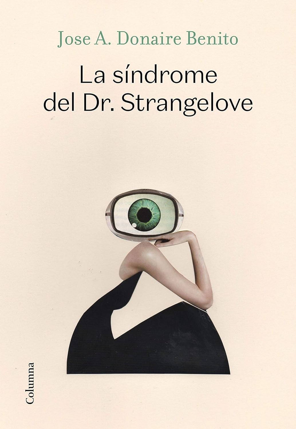 La síndrome del Dr. Strangelove gratis en epub