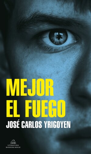 descargar libro Mejor el fuego