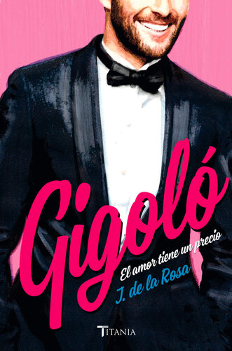 descargar libro Gigoló. El amor tiene un precio