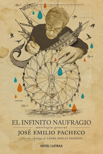 descargar libro El infinito naufragio: Antología general de José Emilio Pacheco