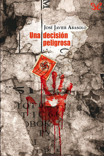 libro gratis Una decisión peligrosa