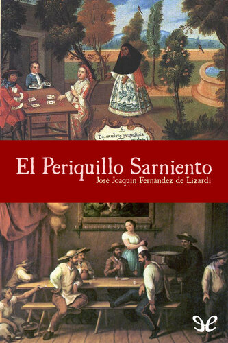 libro gratis El Periquillo Sarniento