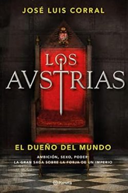 descargar libro El dueño del mundo (Los Austrias 3)