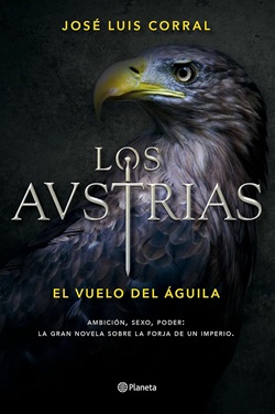 descargar libro El vuelo del águila (Los Austrias 1 )