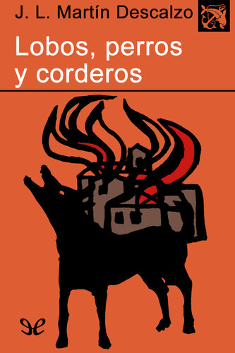 descargar libro Lobos, perros y corderos