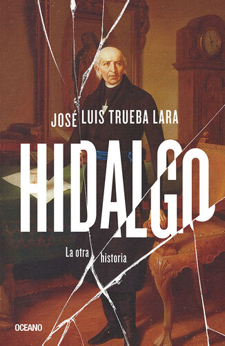 descargar libro Hidalgo: La otra historia