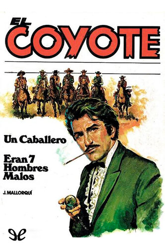 descargar libro Un caballero & Eran siete hombres malos