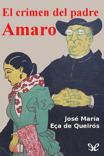 descargar libro El crimen del padre Amaro