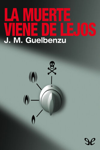 descargar libro La muerte viene de lejos