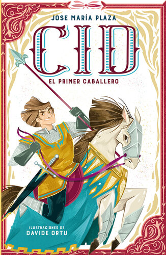 libro gratis Cid. El primer caballero (Colección Alfaguara Clásicos)