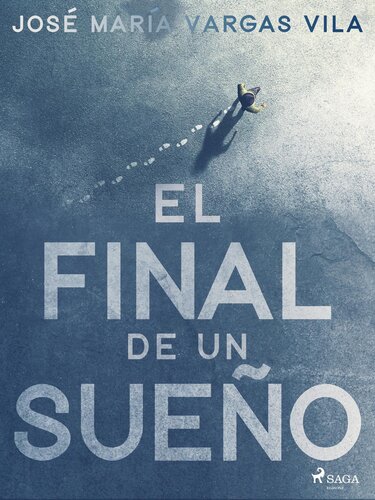 descargar libro El final de un sueo