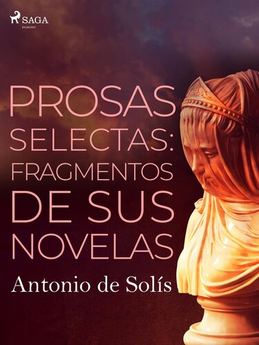 descargar libro Prosas Selectas: Fragmentos de Sus Novelas