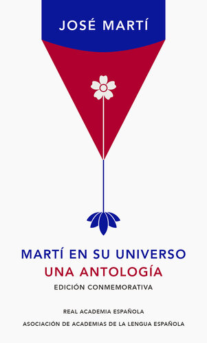 libro gratis Martí en su universo: Una antología