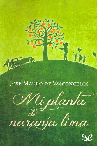 descargar libro Mi planta de naranja lima