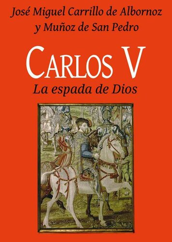 descargar libro Carlos V La espada de Dios