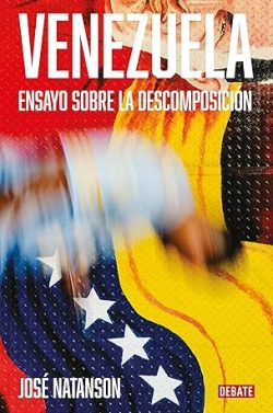 libro gratis Venezuela: Ensayo sobre la descomposición