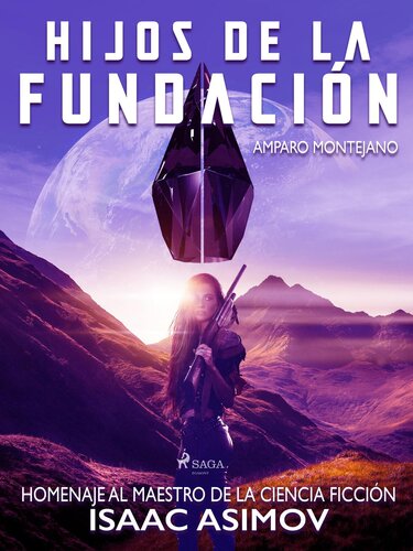 descargar libro Hijos de la fundación. Homenaje al maestro de la ciencia ficción Isaac Asimov