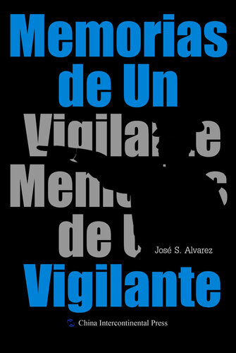 descargar libro Memorias de Un Vigilante??????? [ed.: 1]