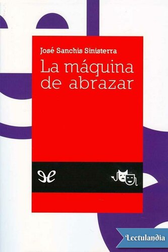 descargar libro La máquina de abrazar