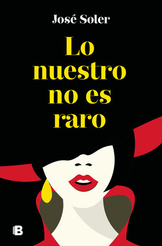 descargar libro Lo nuestro no es raro