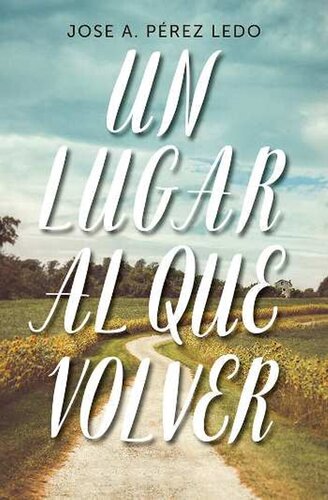 descargar libro Un lugar al que volver